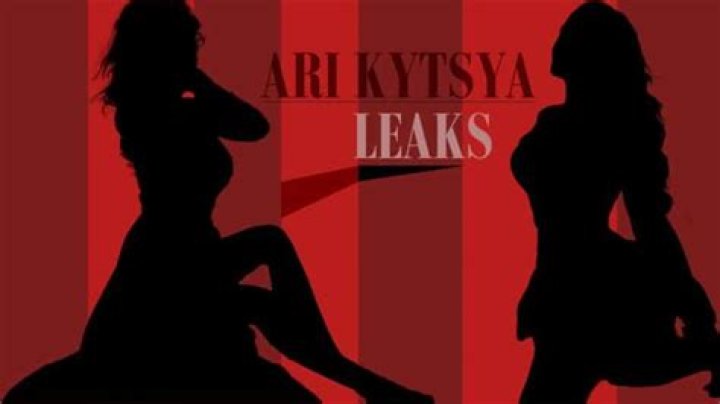 Ari Kytsya OnlyFans Leak: A Comprehensive Analysis and Facts You Need to Know