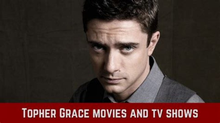 Topher Grace Movies and TV Shows: A Comprehensive Guide